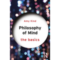 Philosophy of Mind: The Basics