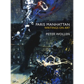 Paris Manhattan: Writings on Art