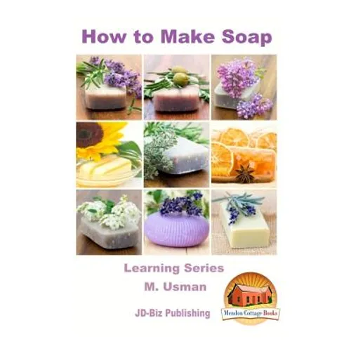 How to Make Soap
