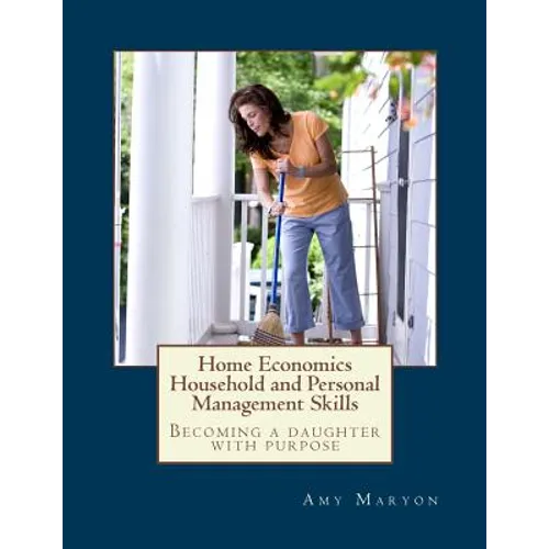 Home Economics: Household and Personal Management Skills