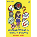 Misconceptions in Primary Science