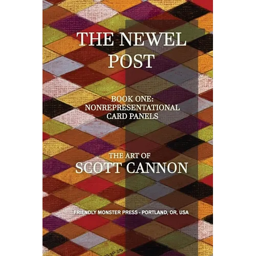 The Newel Post: Nonrepresentational Card Panels