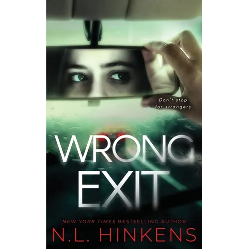 Wrong Exit: A psychological suspense thriller
