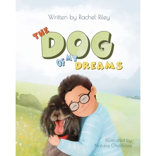 The Dog Of My Dreams