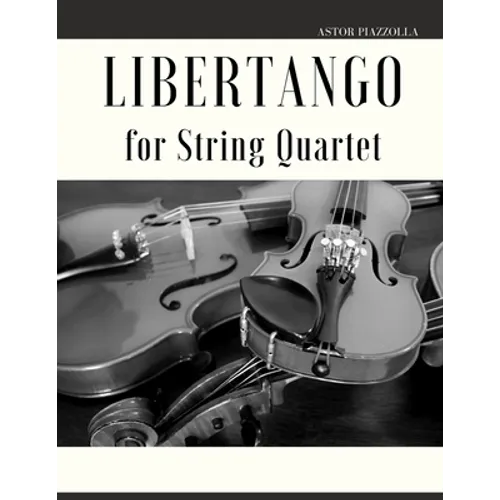 Libertango for String Quartet