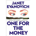 One for the Money: The First Stephanie Plum Novel