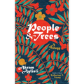 People and Trees: A Trilogy