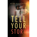 Tell Your Story