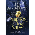 The Perdition Picture Show