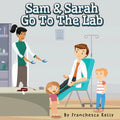 Sam and Sarah Go To the Lab