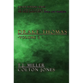 Drake Thomas Vol. 2: The Complete Collection of Books 3-4