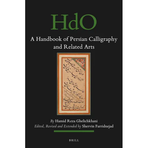 A Handbook of Persian Calligraphy and Related Arts