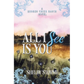 All I See Is You