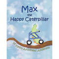 Max the Happy Caterpillar