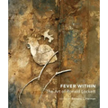 Fever Within: The Art of Ronald Lockett