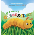 If I Were a Caterpillar