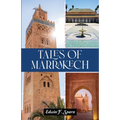 Tales of Marrakech
