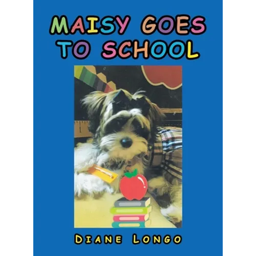 Maisy Goes to School
