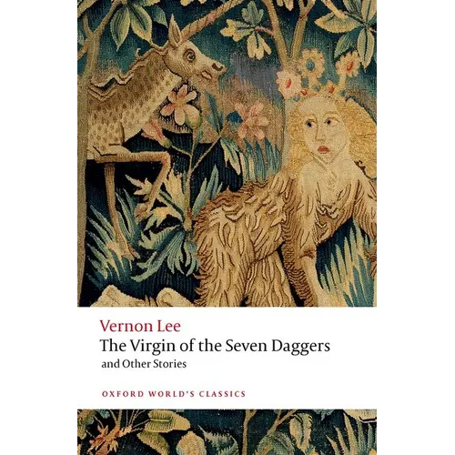 The Virgin of the Seven Daggers: And Other Stories
