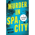 Murder in Spa City