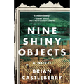 Nine Shiny Objects