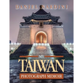 My Taiwan Photograph Memoir