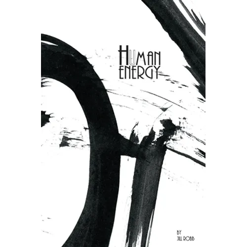 Human Energy: A Sumi-e Art Story