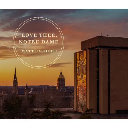 Love Thee, Notre Dame