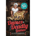 Dames and Deadly Games: Paranormal Cozy Mystery