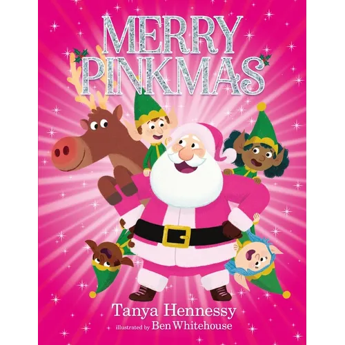 Merry Pinkmas: A Funny and Festive Christmas Picture Book