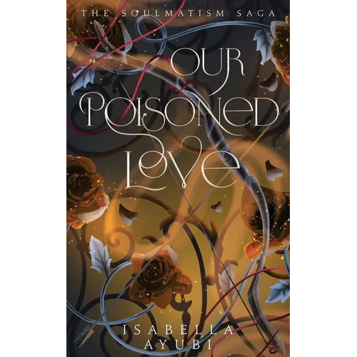 Our Poisoned Love