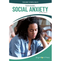Teen Guide: Social Anxiety