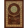 Autobiography of a Yogi (Royal Collector's Edition) (Annotated) (Case Laminate Hardcover with Jacket)