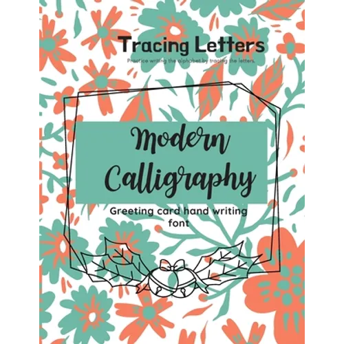 Modern Calligraphy Greeting card hand writing font: Practice writing the alphabet by tracing the letters