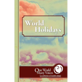 One World Many Voices: World Holidays