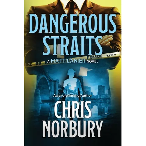 Dangerous Straits