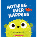 Nothing Ever Happens
