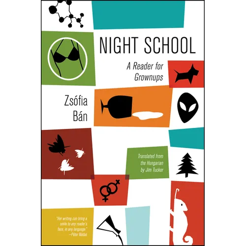 Night School: A Reader for Grownups