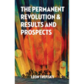 The Permanent Revolution and Results and Prospects