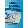 Israel Reclaiming the Narrative