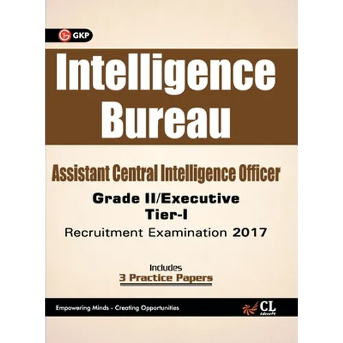 Intelligence Bureau Assistant Central Intelligence officer (Grade II / Executive) Tier-I Recruitment Examination 2017
