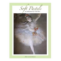 Soft Pastels...an exploration