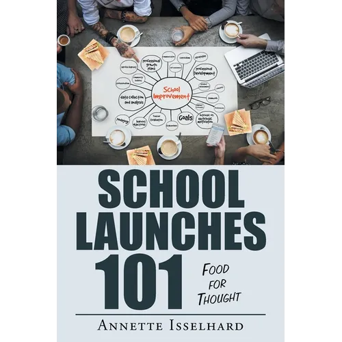 School Launches 101: Food for Thought