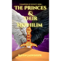 The Princes and Their Nephilim
