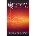 Lectures on Quantum Mechanics