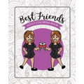 Best Friends Adult Coloring Book: Funny Best Friend Sayings and Quotes with Relaxing Patterns and Animals to Color