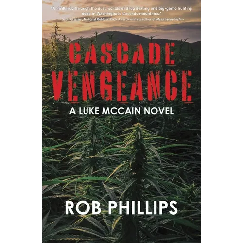 Cascade Vengeance: A Luke McCain Novel