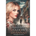 The Whispering Shadows of Savannah
