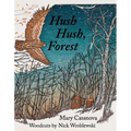 Hush Hush, Forest