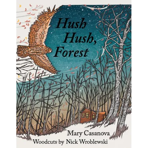 Hush Hush, Forest